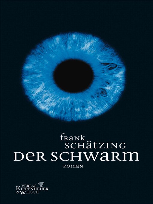 Titeldetails für Der Schwarm nach Frank Schätzing - Verfügbar